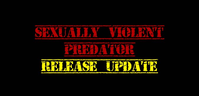 Sexually Violent Predator potential release site not being disclosed by Dept of State Hospitals